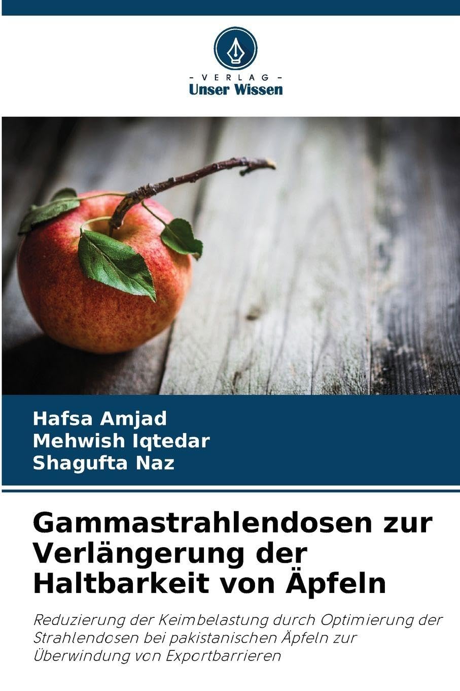 Gammastrahlendosen zur Verlängerung der Haltbarkeit von Äpfeln Natural Sciences