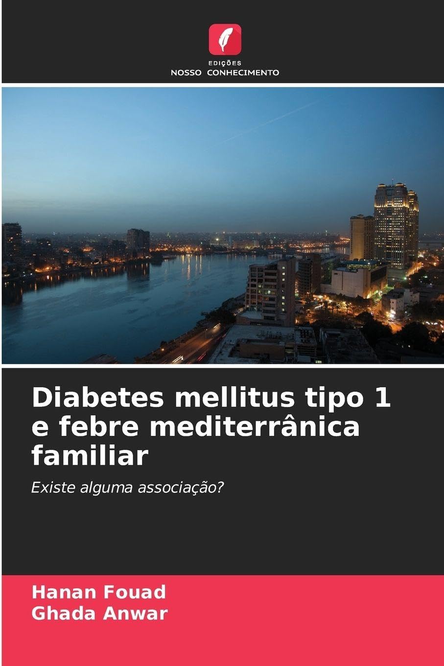 Diabetes mellitus tipo 1 e febre mediterrânica familiar Medicine
