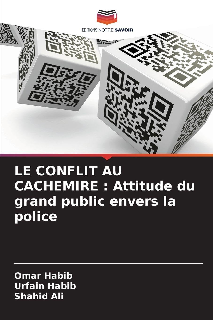 LE CONFLIT AU CACHEMIRE : Attitude du grand public envers la police Psychology