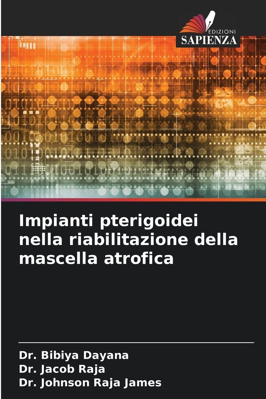 Impianti pterigoidei nella riabilitazione della mascella atrofica Medicine