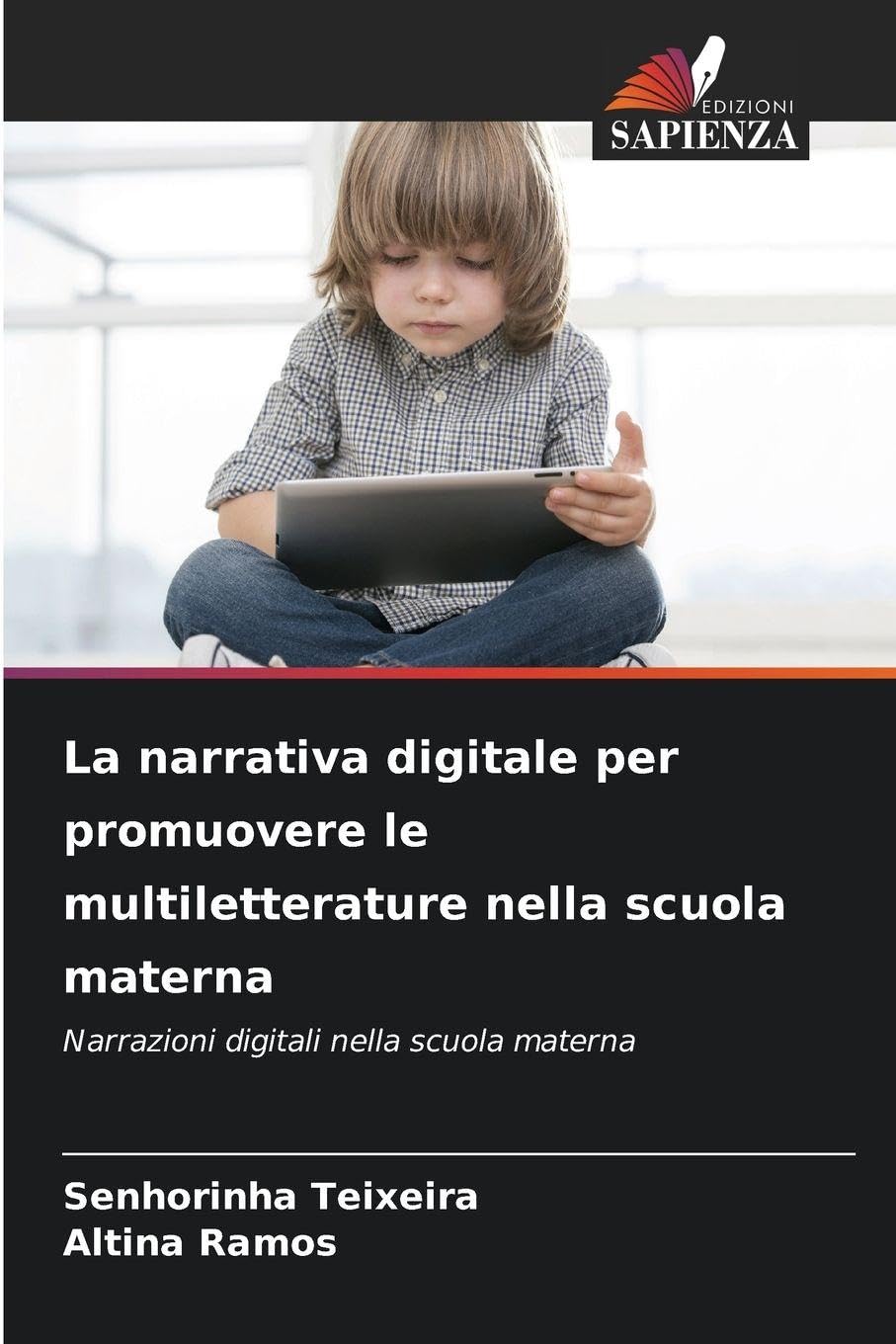 La narrativa digitale per promuovere le multiletterature nella scuola materna Business, Finance & Career