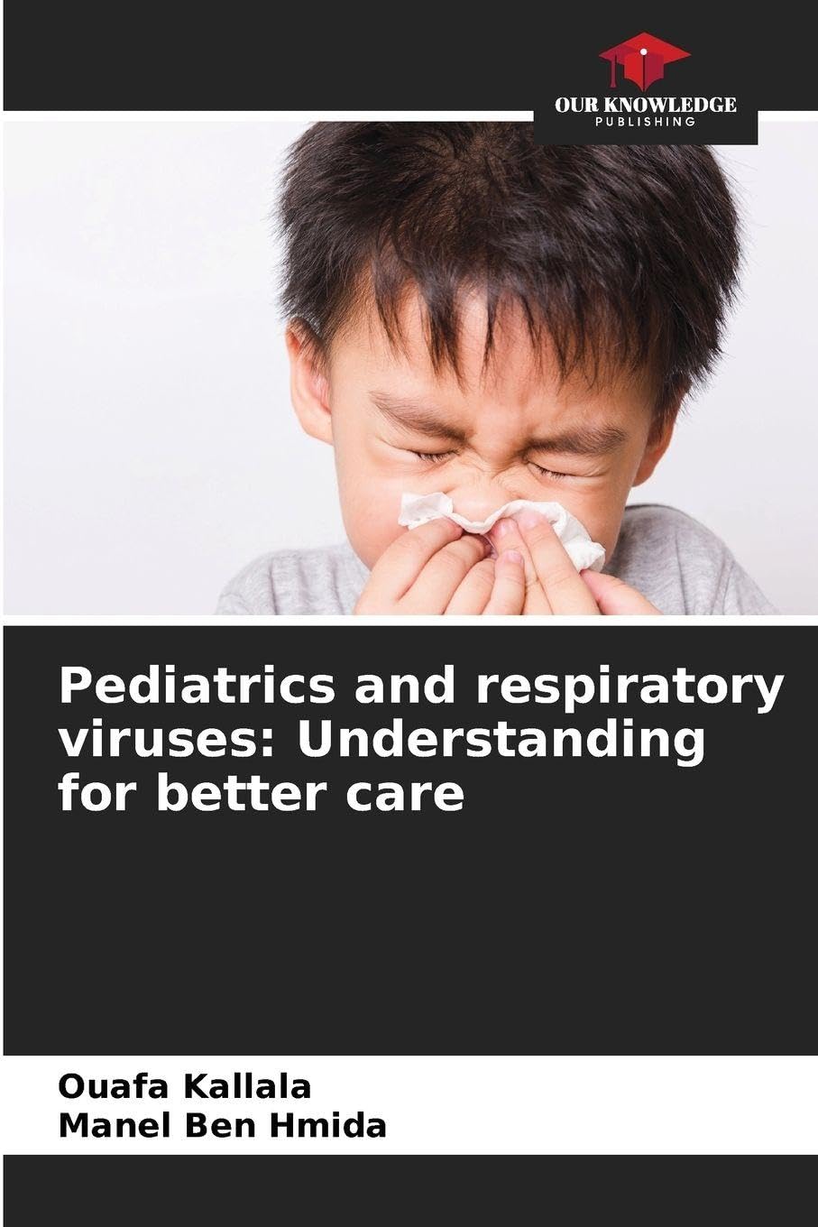 Pediatrics and respiratory viruses: Understanding for better care Medicine