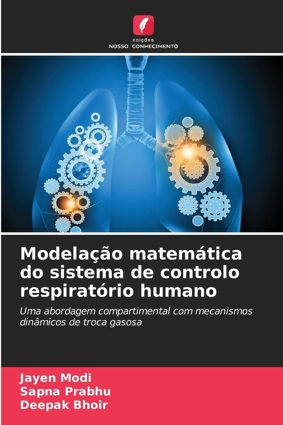 Modelação matemática do sistema de controlo respiratório humano Mathematics