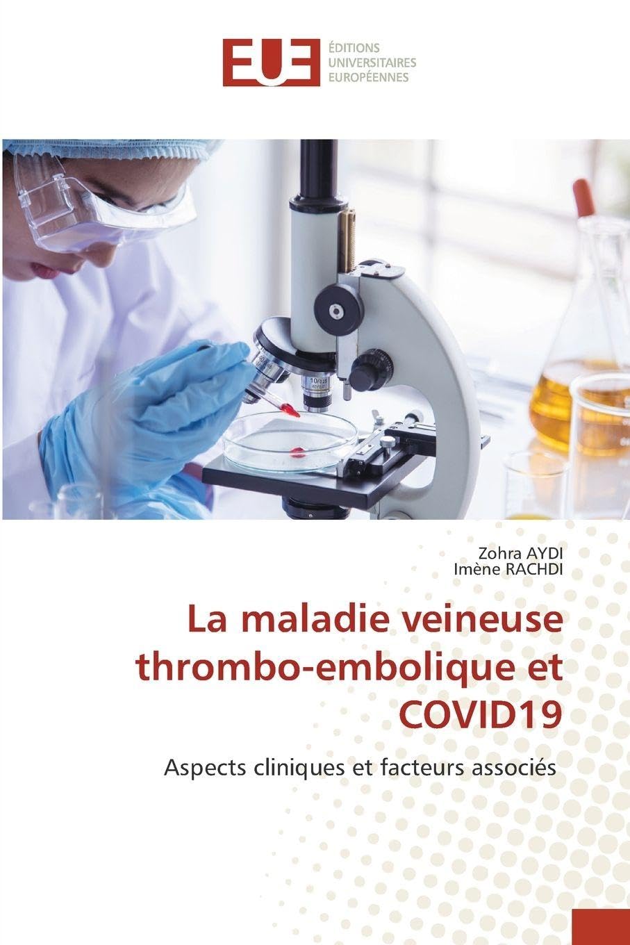 La maladie veineuse thrombo-embolique et COVID19 Medicine