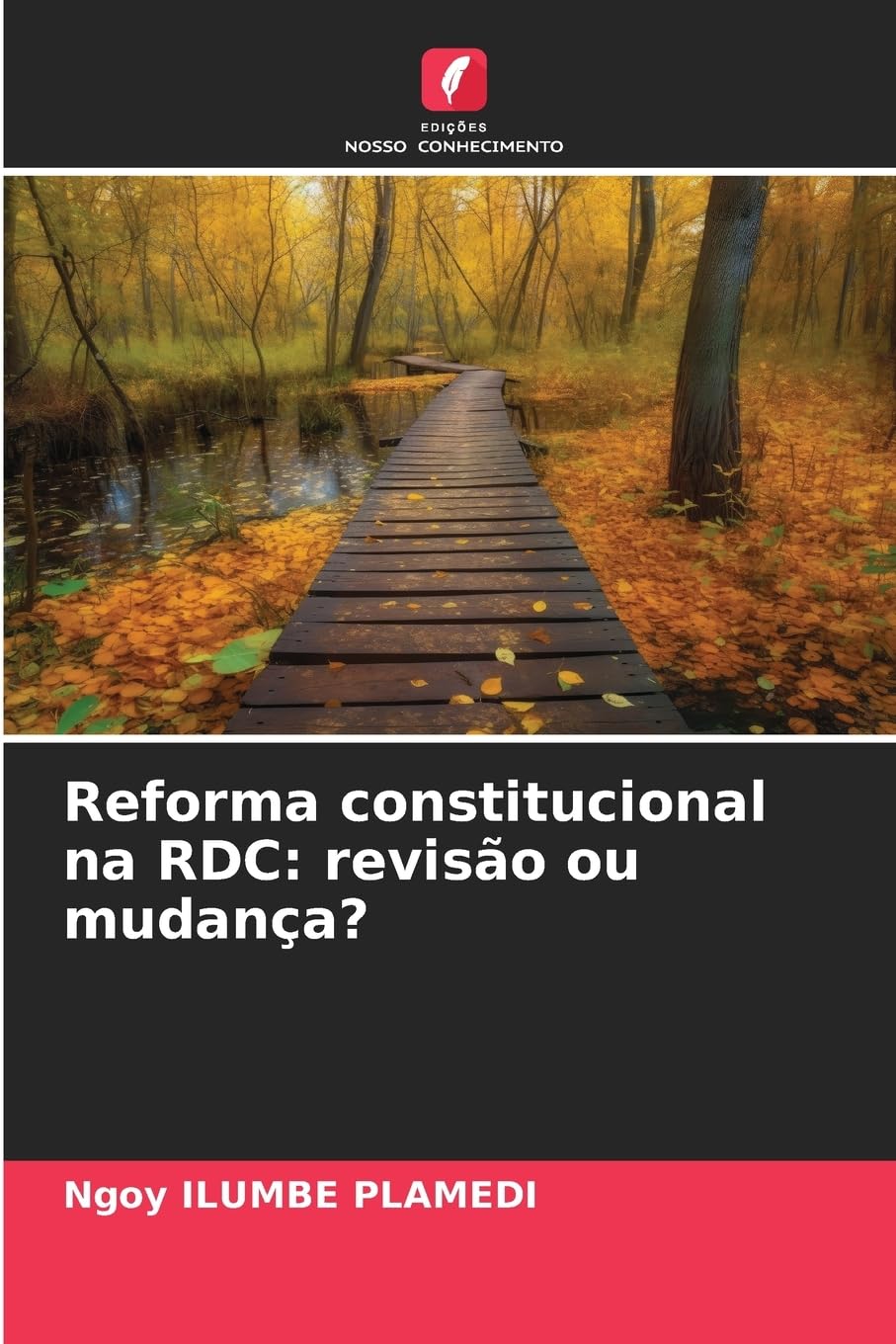 Reforma constitucional na RDC: revisão ou mudança? Law