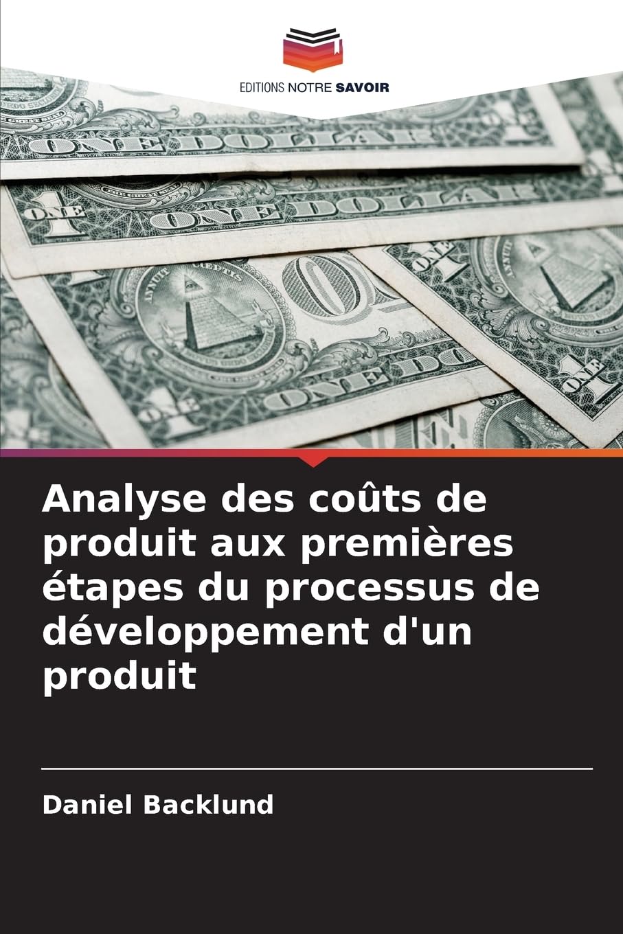 Analyse des coûts de produit aux premières étapes du processus de développement d'un produit Business & Technology