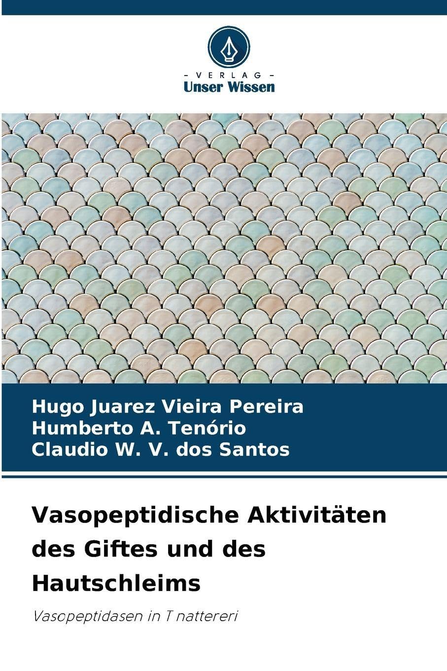 Vasopeptidische Aktivitäten des Giftes und des Hautschleims Natural Sciences