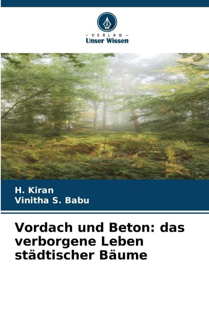 Vordach und Beton: das verborgene Leben städtischer Bäume Natural Sciences