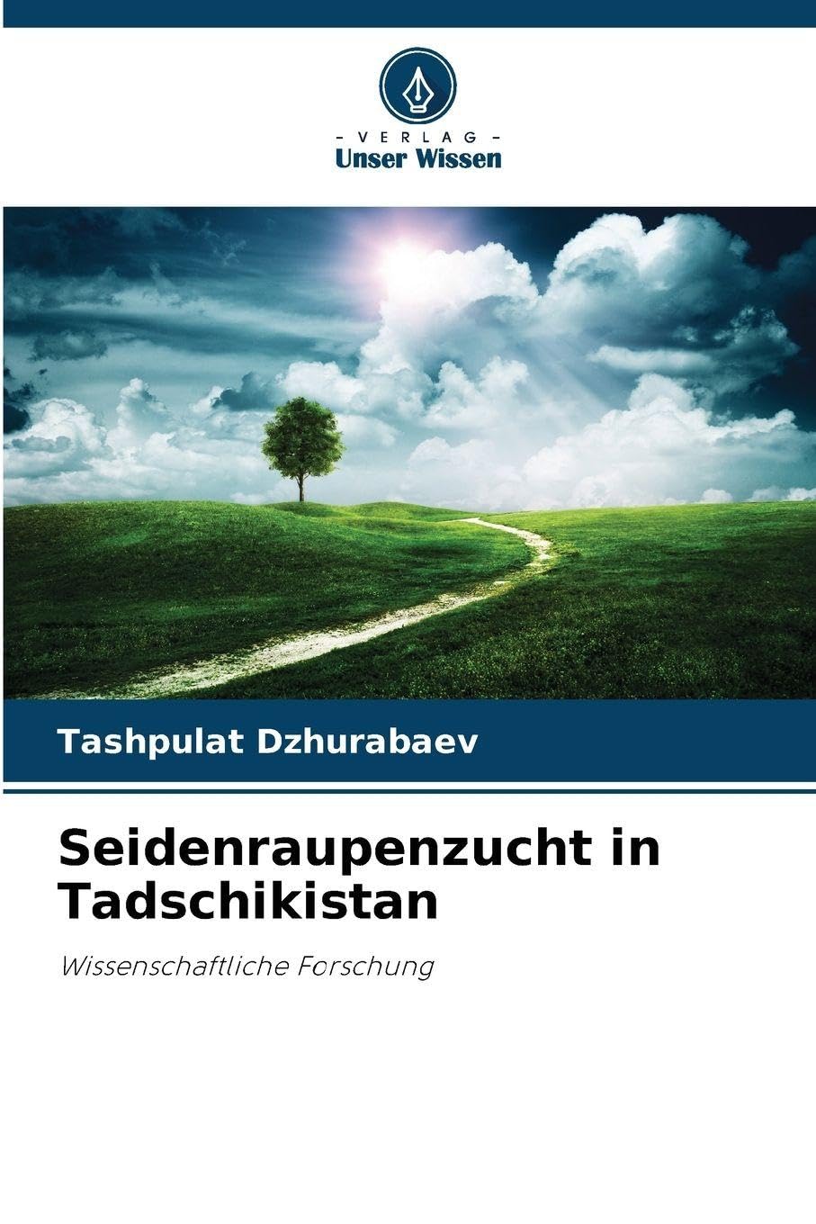 Seidenraupenzucht in Tadschikistan Natural Sciences