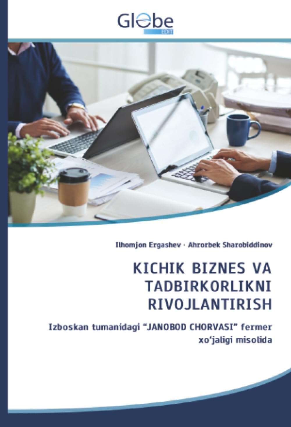 KICHIK BIZNES VA TADBIRKORLIKNI RIVOJLANTIRISH Arts & Music