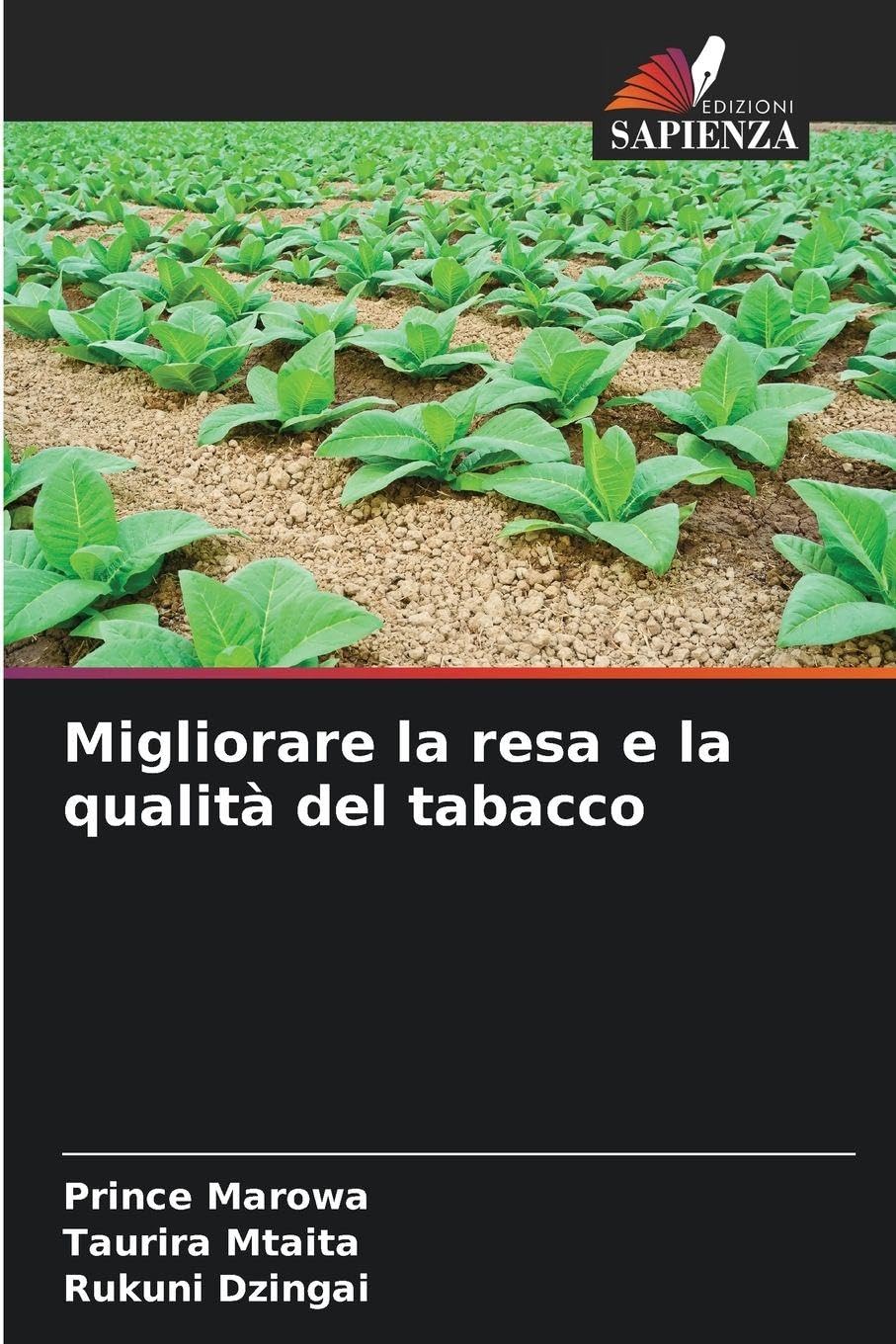 Migliorare la resa e la qualità del tabacco Natural Sciences