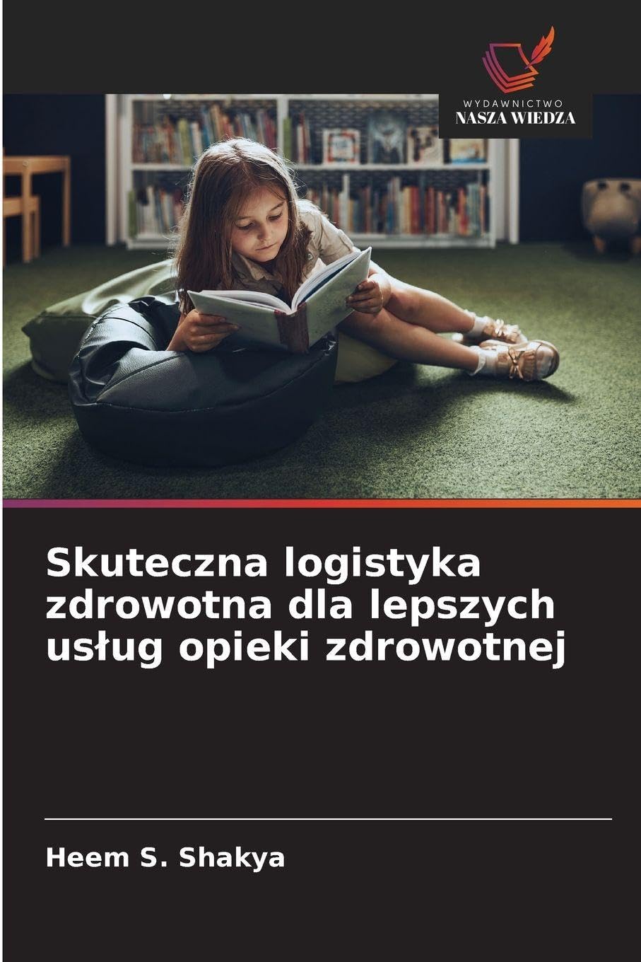 Skuteczna logistyka zdrowotna dla lepszych us¿ug opieki zdrowotnej Law