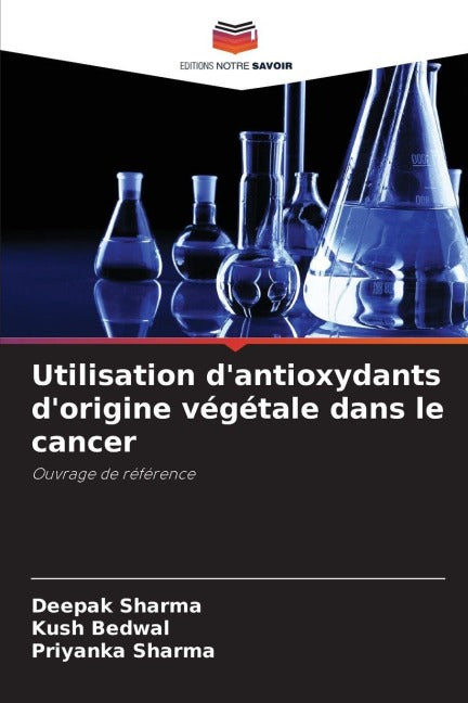 Utilisation d'antioxydants d'origine végétale dans le cancer Medicine