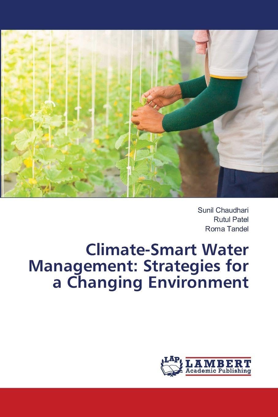 Climate-Smart Water Management: Strategies for a Changing Environment Natural Sciences