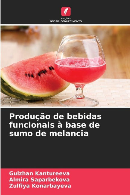 Produção de bebidas funcionais à base de sumo de melancia Natural Sciences