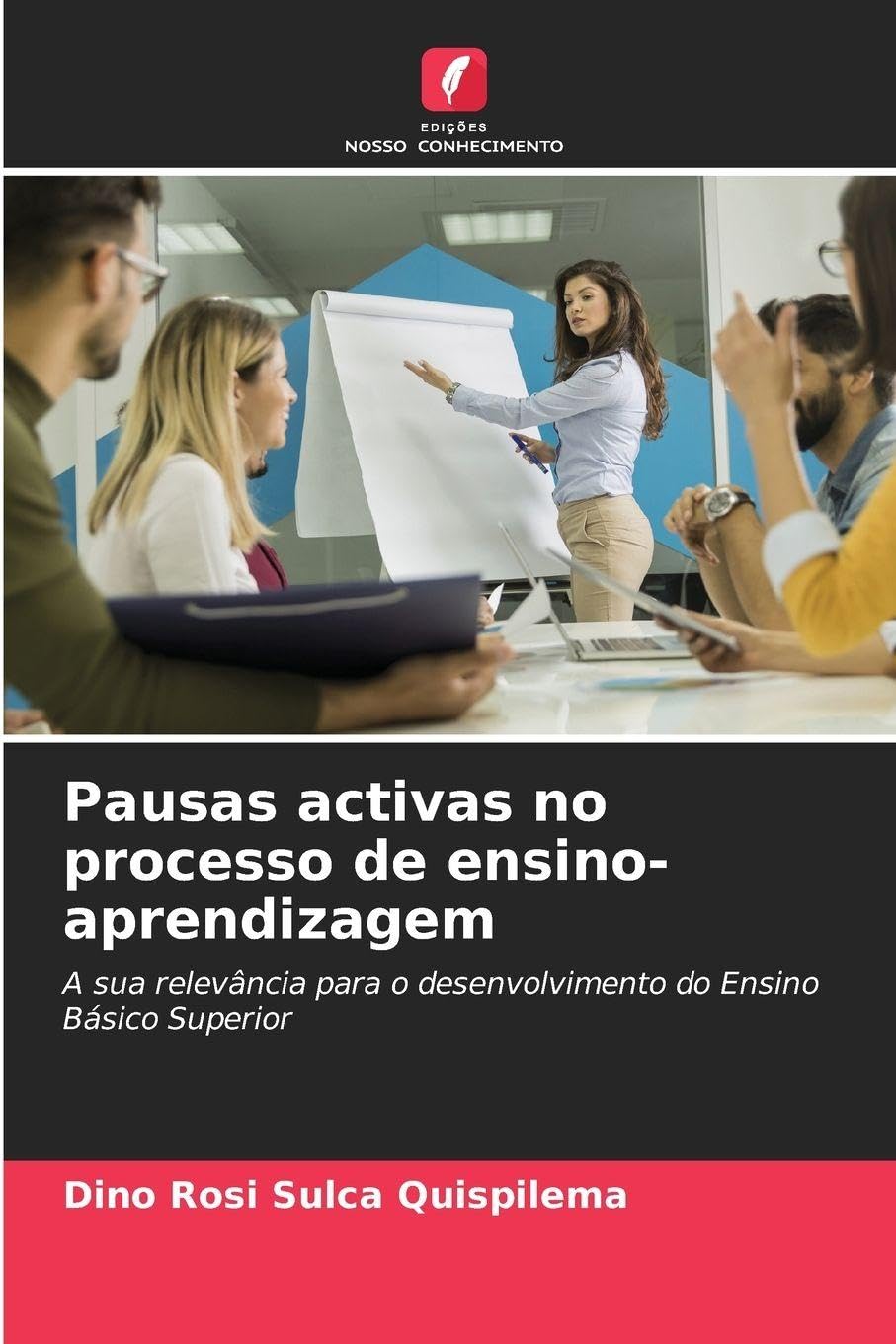 Pausas activas no processo de ensino-aprendizagem Education & Training