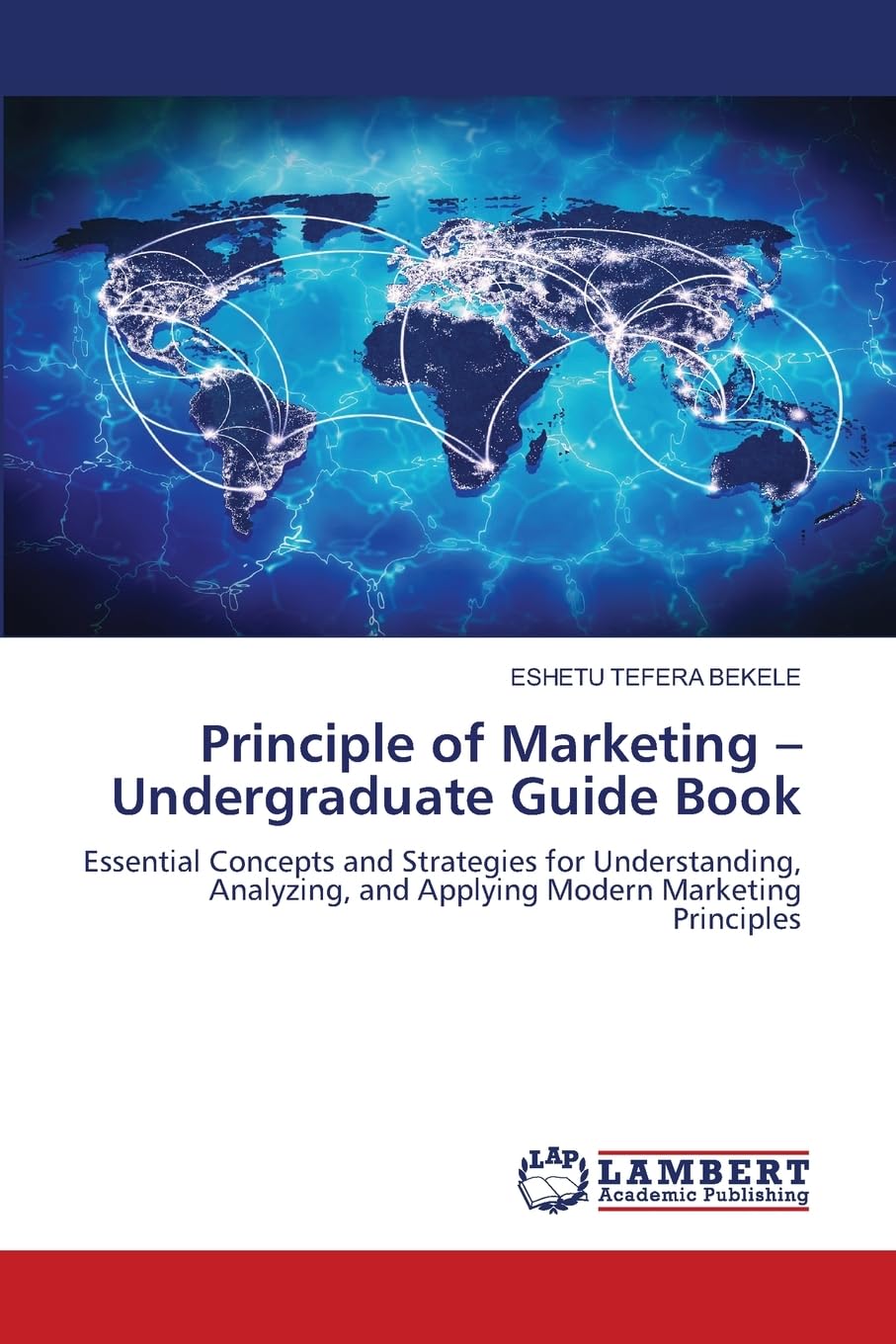 Principle of Marketing -Undergraduate Guide Book Law