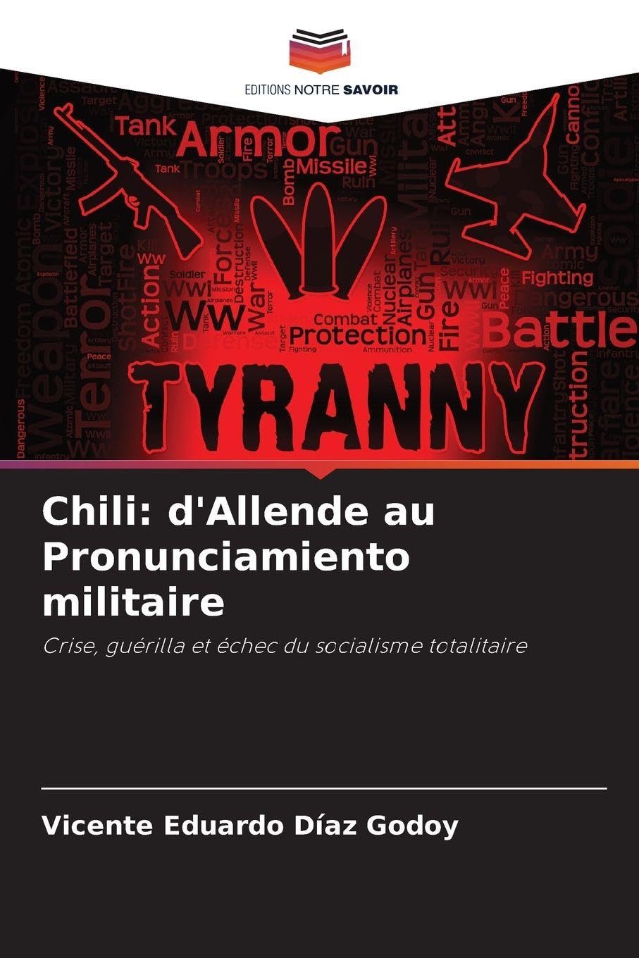 Chili: d'Allende au Pronunciamiento militaire Law