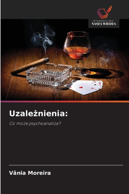 Uzale¿nienia: Psychology