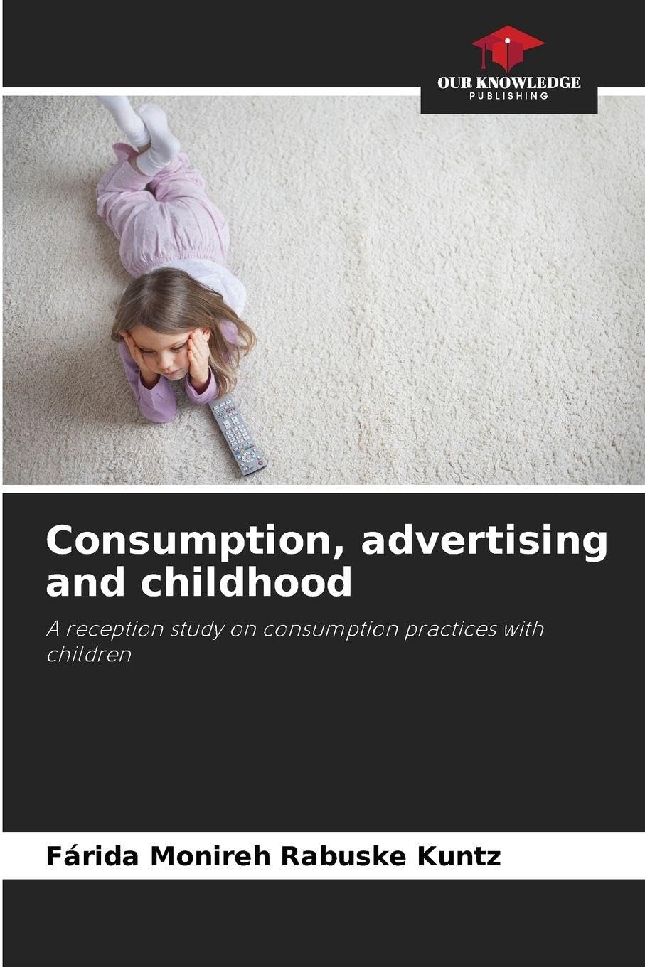 Consumption, advertising and childhood Law