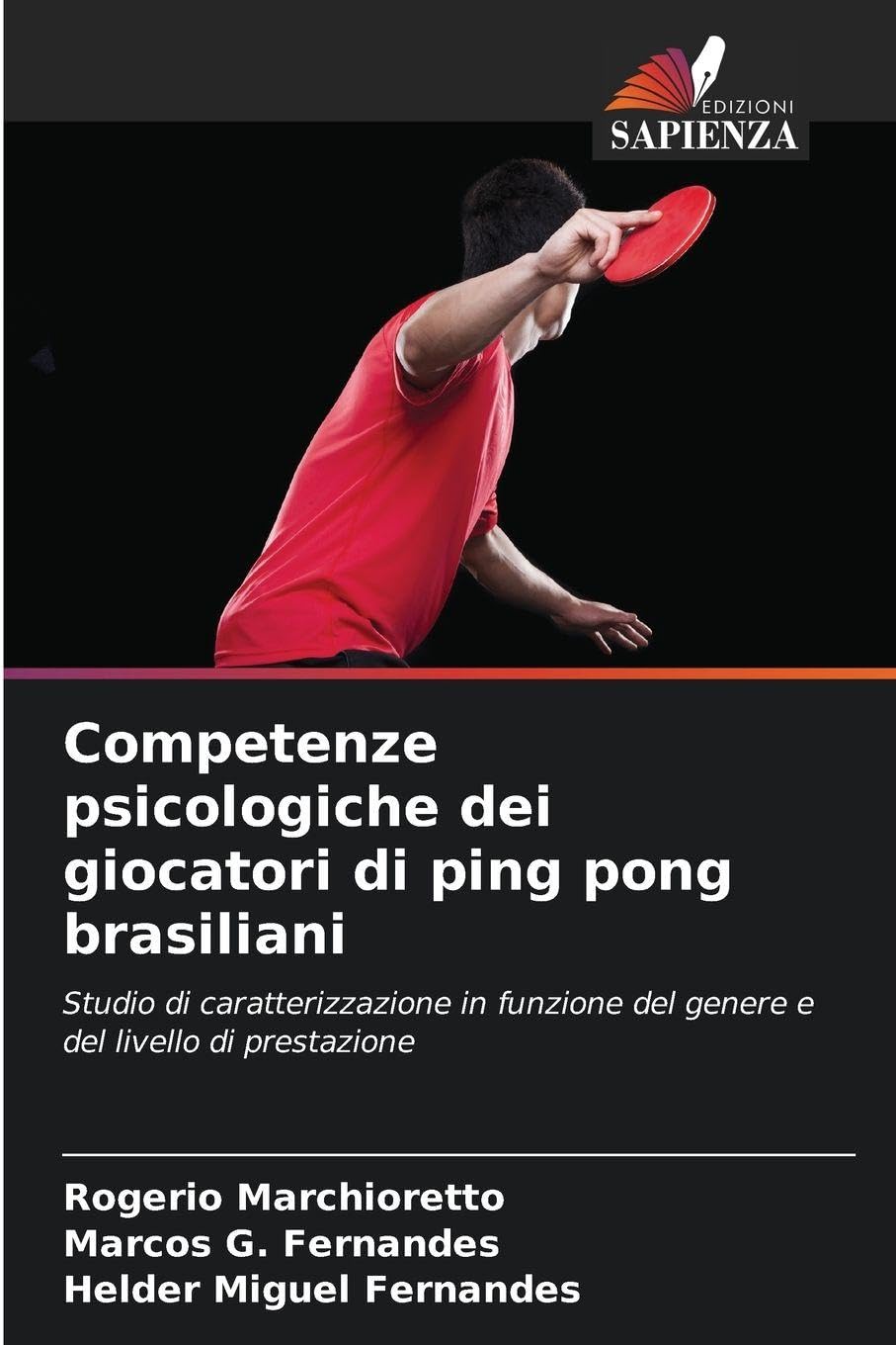 Competenze psicologiche dei giocatori di ping pong brasiliani Leisure & Fun