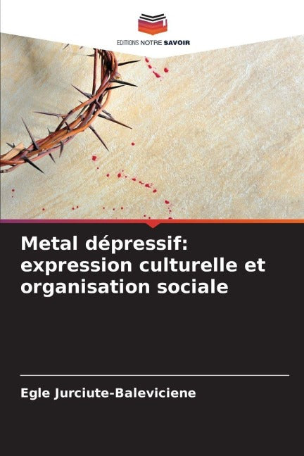 Metal dépressif: expression culturelle et organisation sociale Law