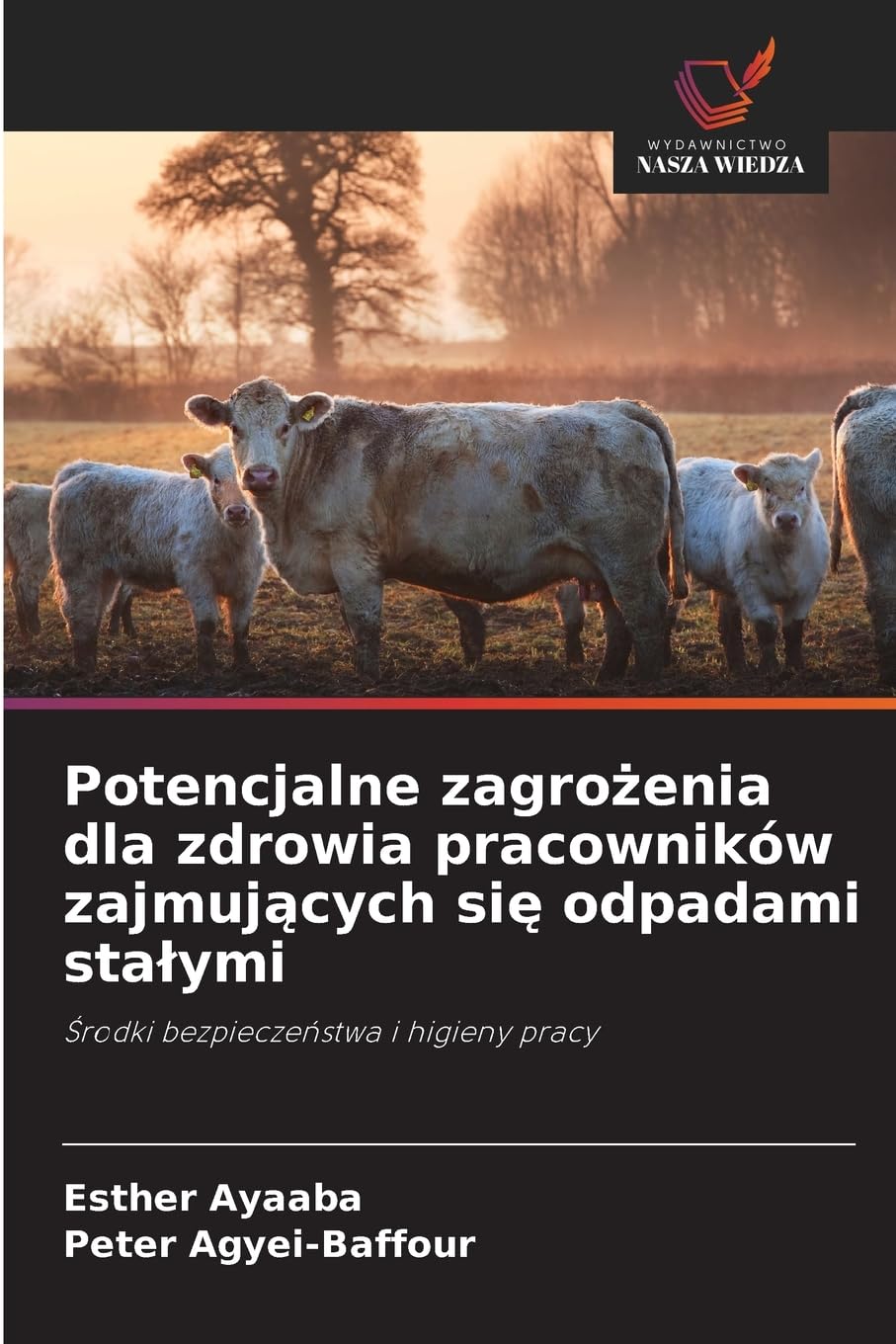 Potencjalne zagro¿enia dla zdrowia pracowników zajmuj¿cych si¿ odpadami sta¿ymi Law