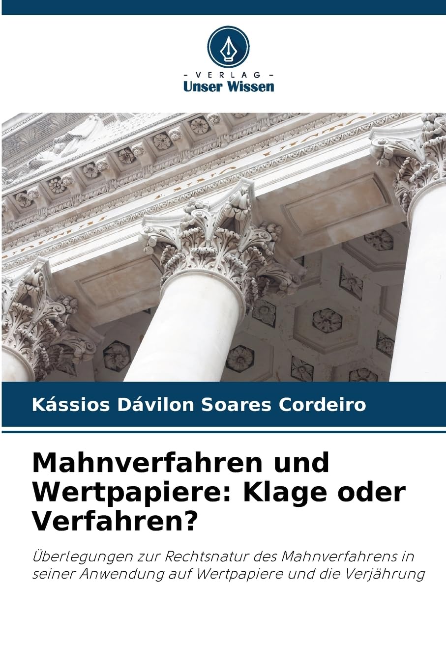 Mahnverfahren und Wertpapiere: Klage oder Verfahren? Law