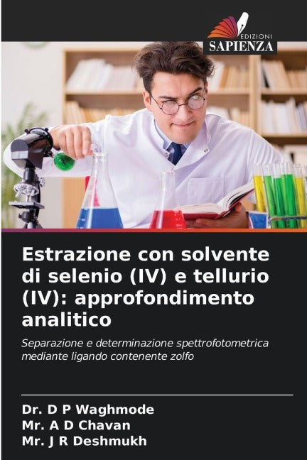 Estrazione con solvente di selenio (IV) e tellurio (IV): approfondimento analitico Natural Sciences