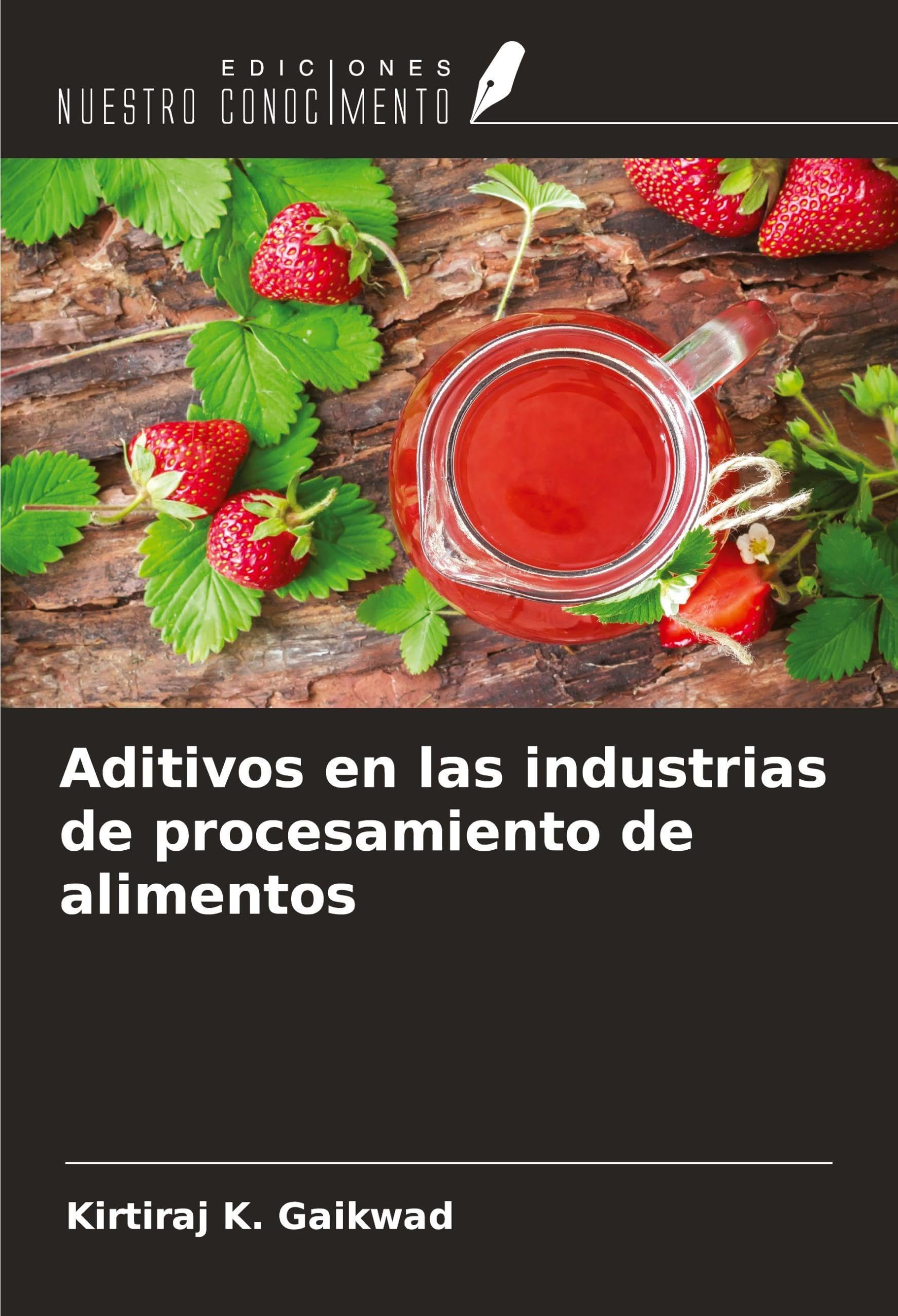 Aditivos en las industrias de procesamiento de alimentos Business & Technology