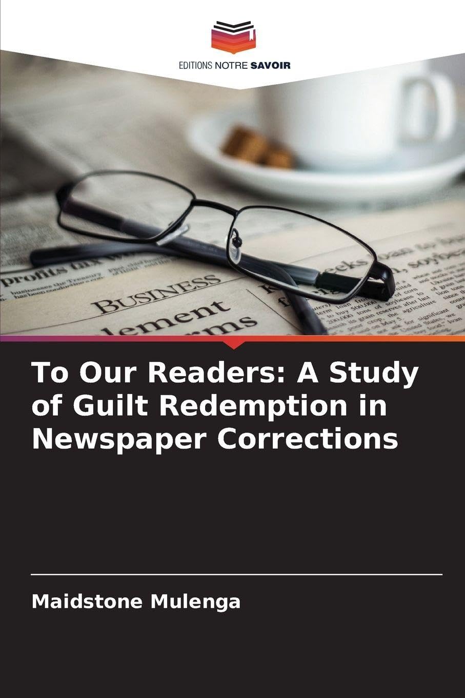 To Our Readers: A Study of Guilt Redemption in Newspaper Corrections Law
