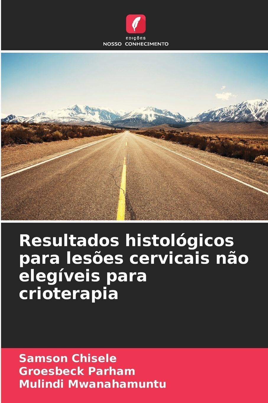 Resultados histológicos para lesões cervicais não elegíveis para crioterapia Medicine