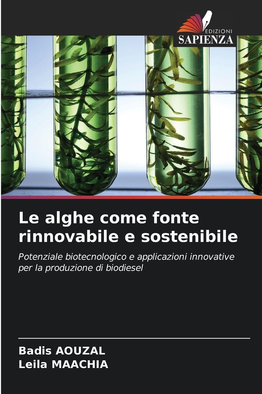 Le alghe come fonte rinnovabile e sostenibile Natural Sciences