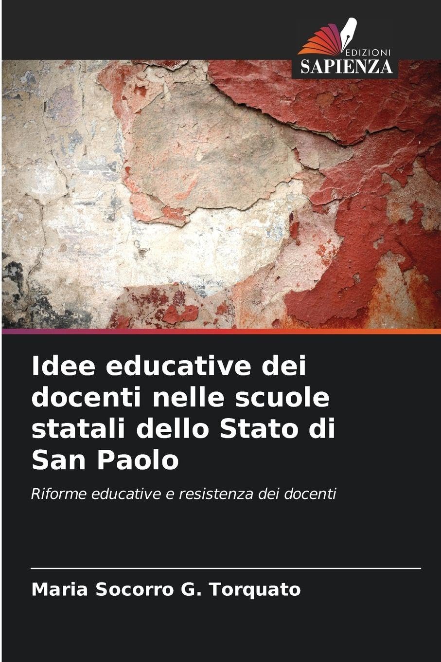 Idee educative dei docenti nelle scuole statali dello Stato di San Paolo Books
