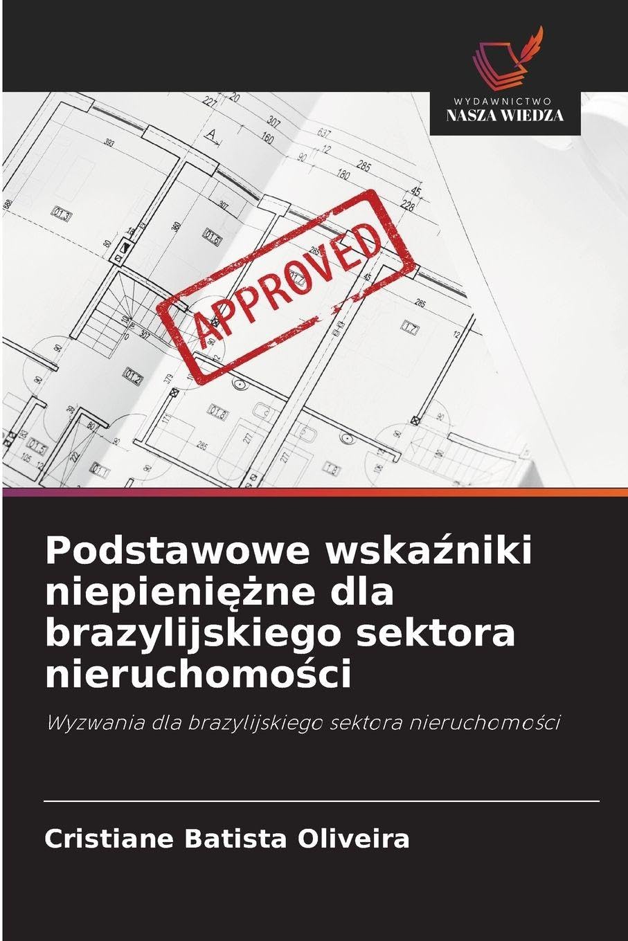 Podstawowe wska¿niki niepieni¿¿ne dla brazylijskiego sektora nieruchomo¿ci Psychology