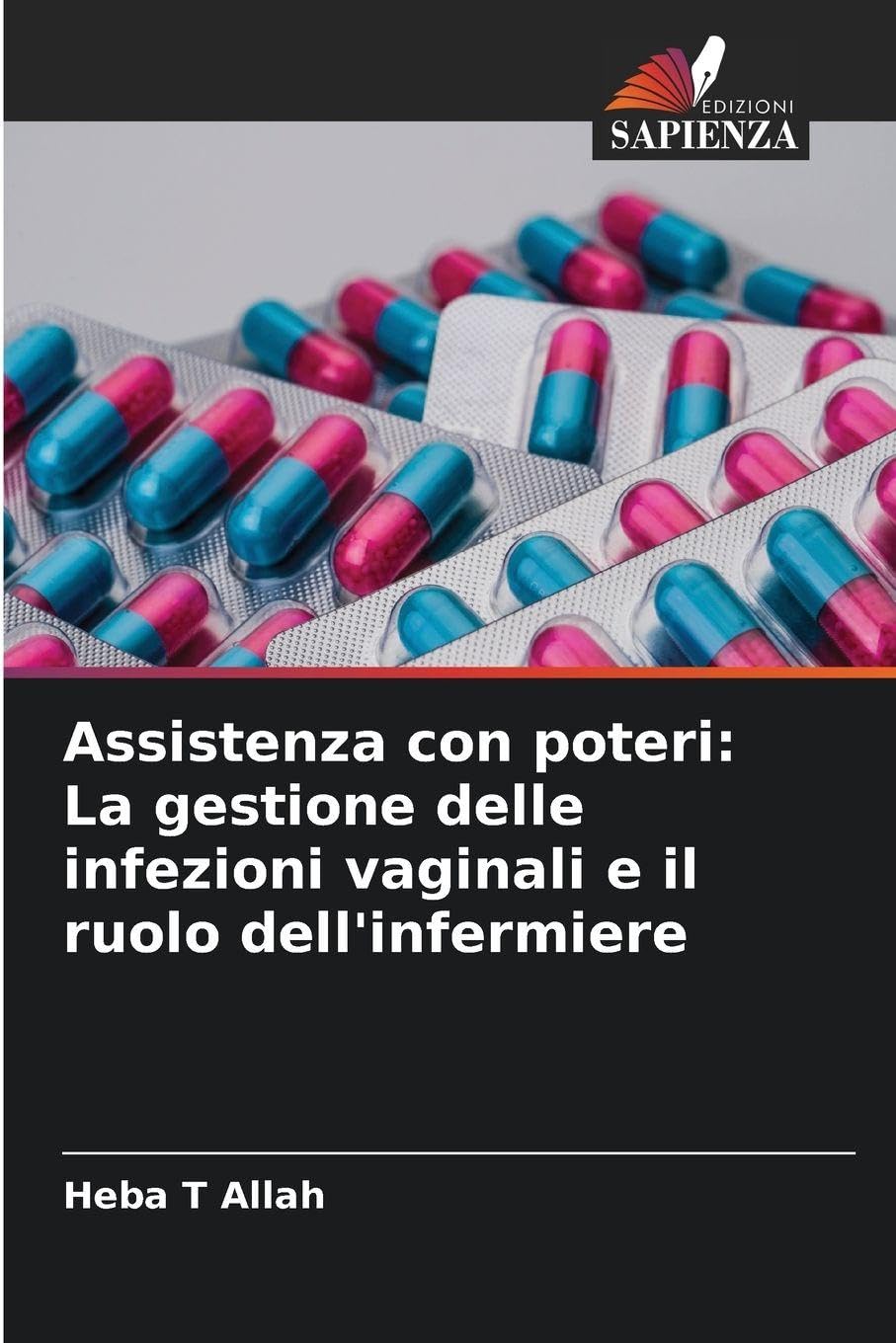 Assistenza con poteri: La gestione delle infezioni vaginali e il ruolo dell'infermiere Medicine