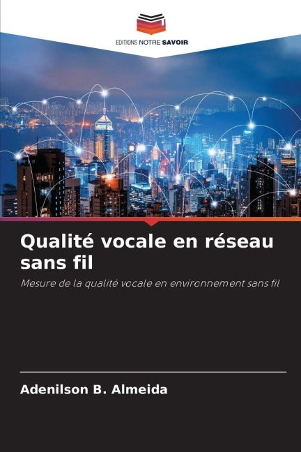 Qualité vocale en réseau sans fil Computer Science