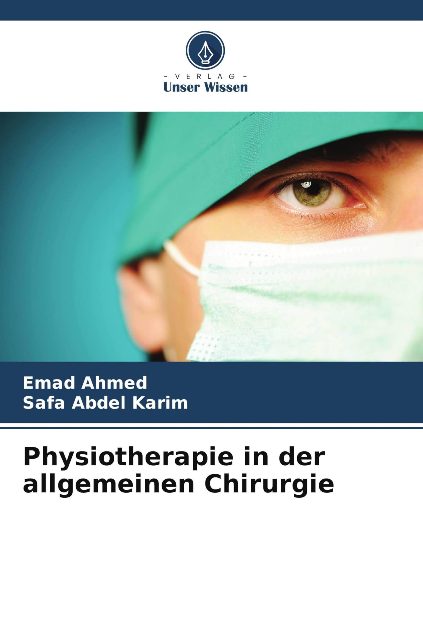 Physiotherapie in der allgemeinen Chirurgie Medicine