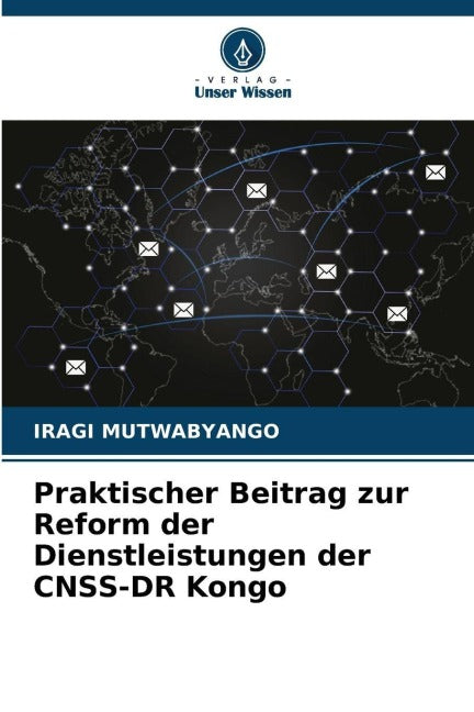 Praktischer Beitrag zur Reform der Dienstleistungen der CNSS-DR Kongo Law