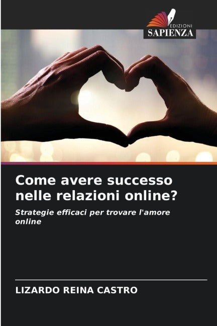 Come avere successo nelle relazioni online? Law