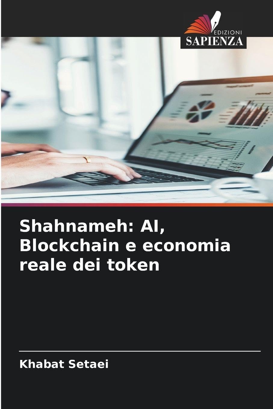 Shahnameh: AI, Blockchain e economia reale dei token Law