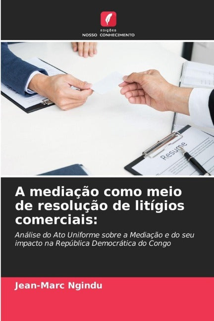 A mediação como meio de resolução de litígios comerciais: Law