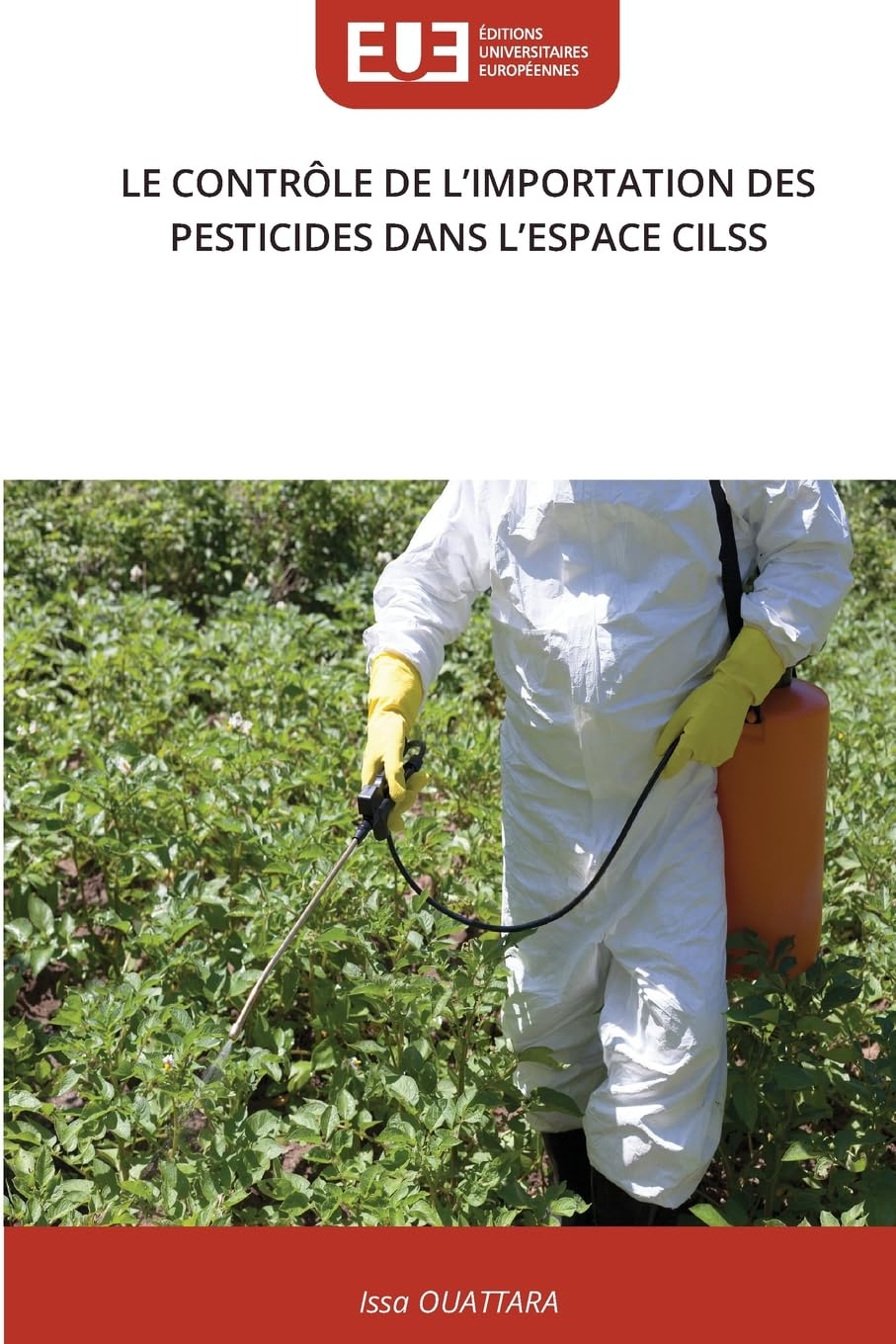 LE CONTRÔLE DE L'IMPORTATION DES PESTICIDES DANS L'ESPACE CILSS Law