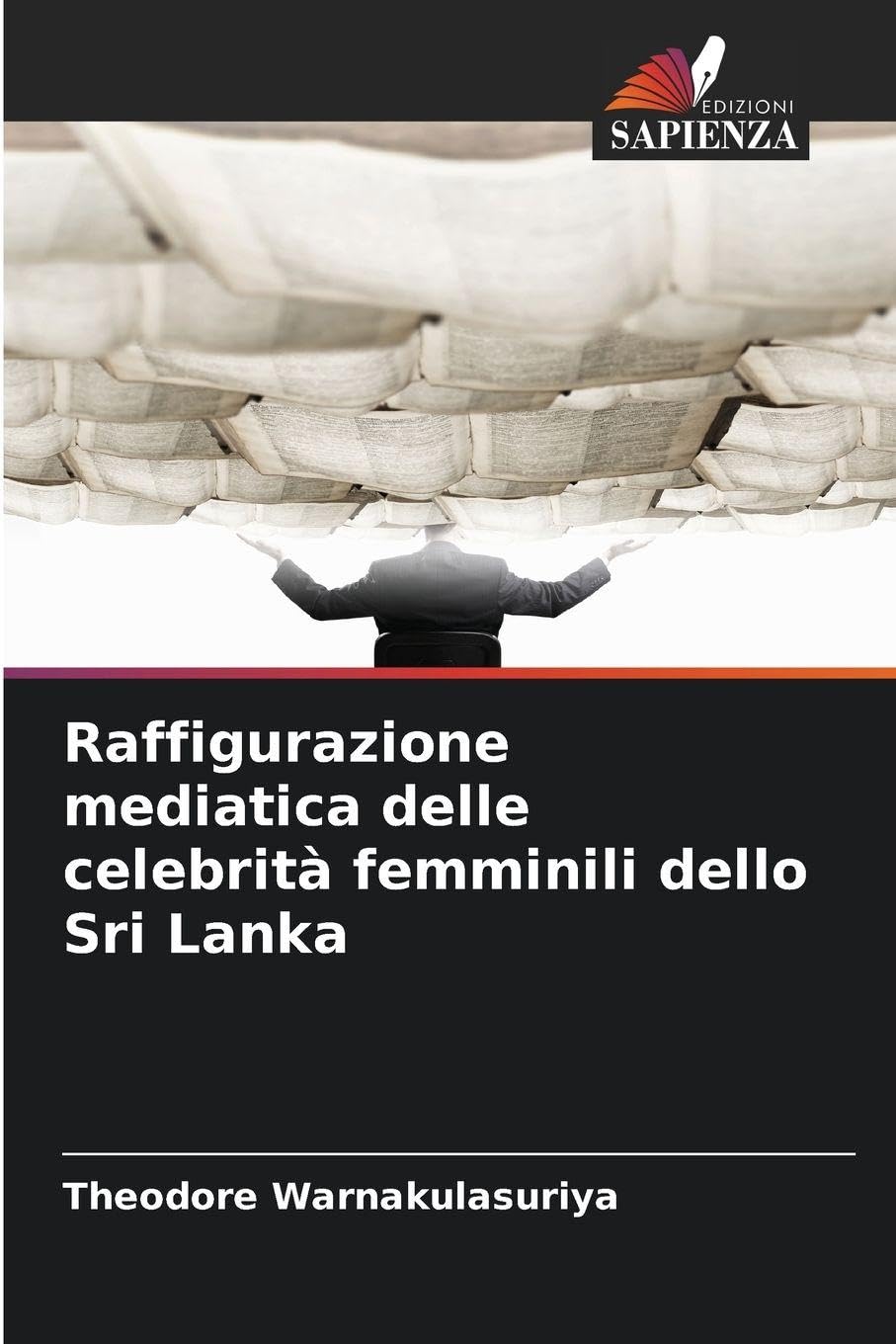 Raffigurazione mediatica delle celebrità femminili dello Sri Lanka Law