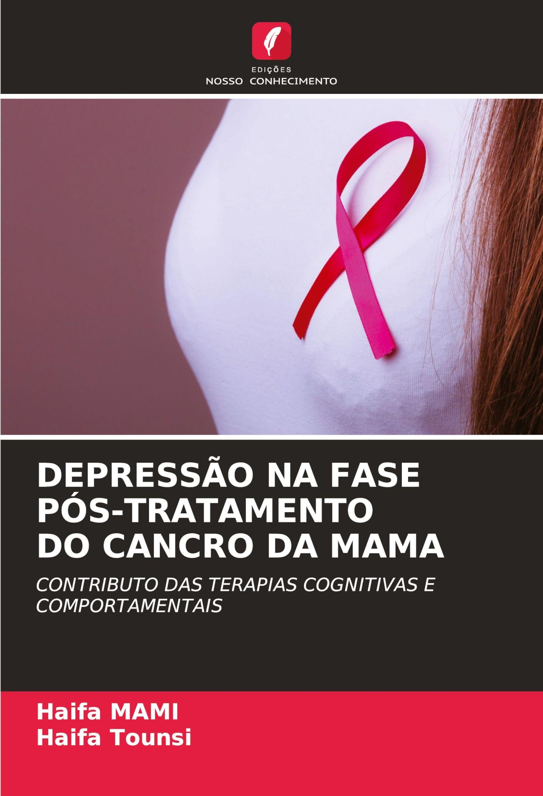 DEPRESSÃO NA FASE PÓS-TRATAMENTO DO CANCRO DA MAMA Health, Nutrition & Fitness