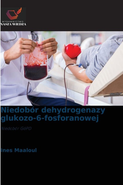 Niedobór dehydrogenazy glukozo-6-fosforanowej Law