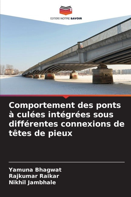 Comportement des ponts à culées intégrées sous différentes connexions de têtes de pieux Mathematics