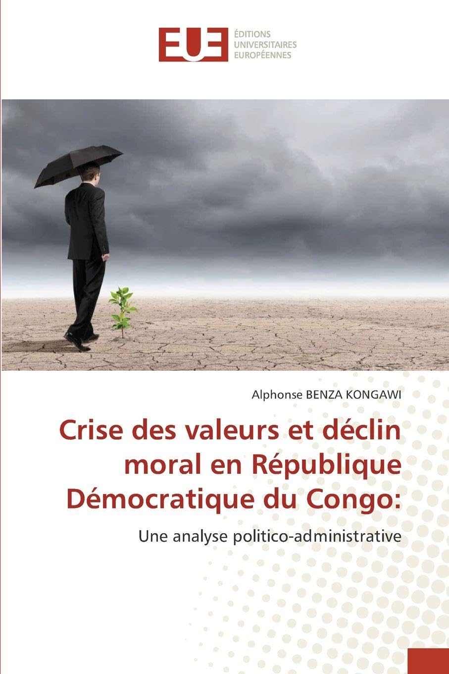 Crise des valeurs et déclin moral en République Démocratique du Congo: Law