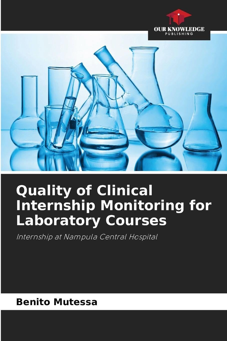 Quality of Clinical Internship Monitoring for Laboratory Courses Medicine