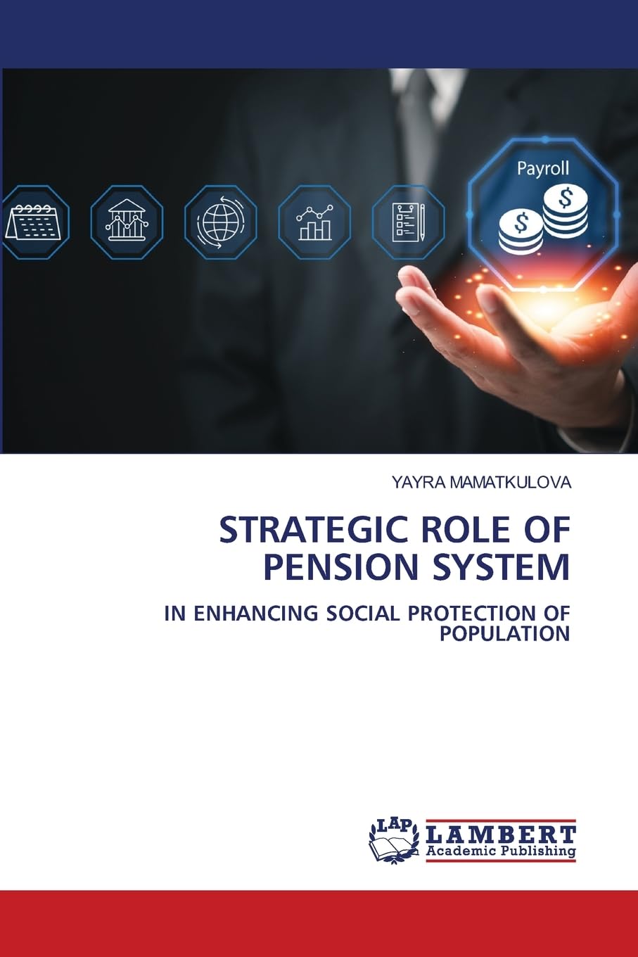 STRATEGIC ROLE OF PENSION SYSTEM Law